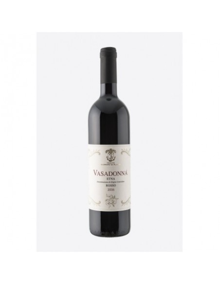 Vasadonna Etna Rosso 2006 Tenute Mannino DOC 75 cl